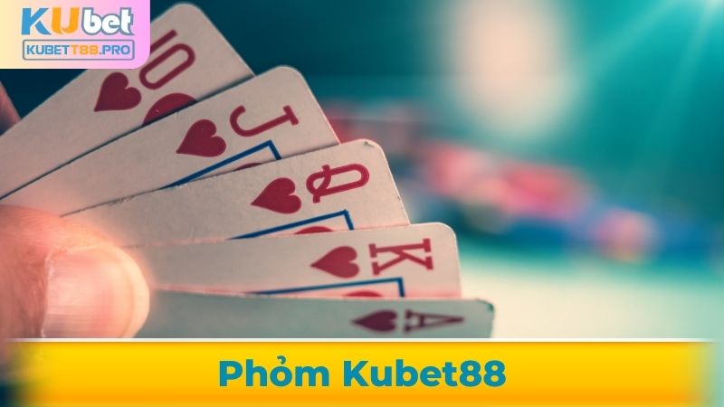 phỏm Kubet88